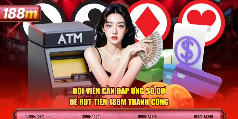 Hội viên tránh nhập sai thông tin rút tiền 188M