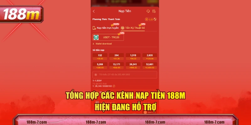 Tổng hợp các kênh nạp tiền 188M hiện đang hỗ trợ